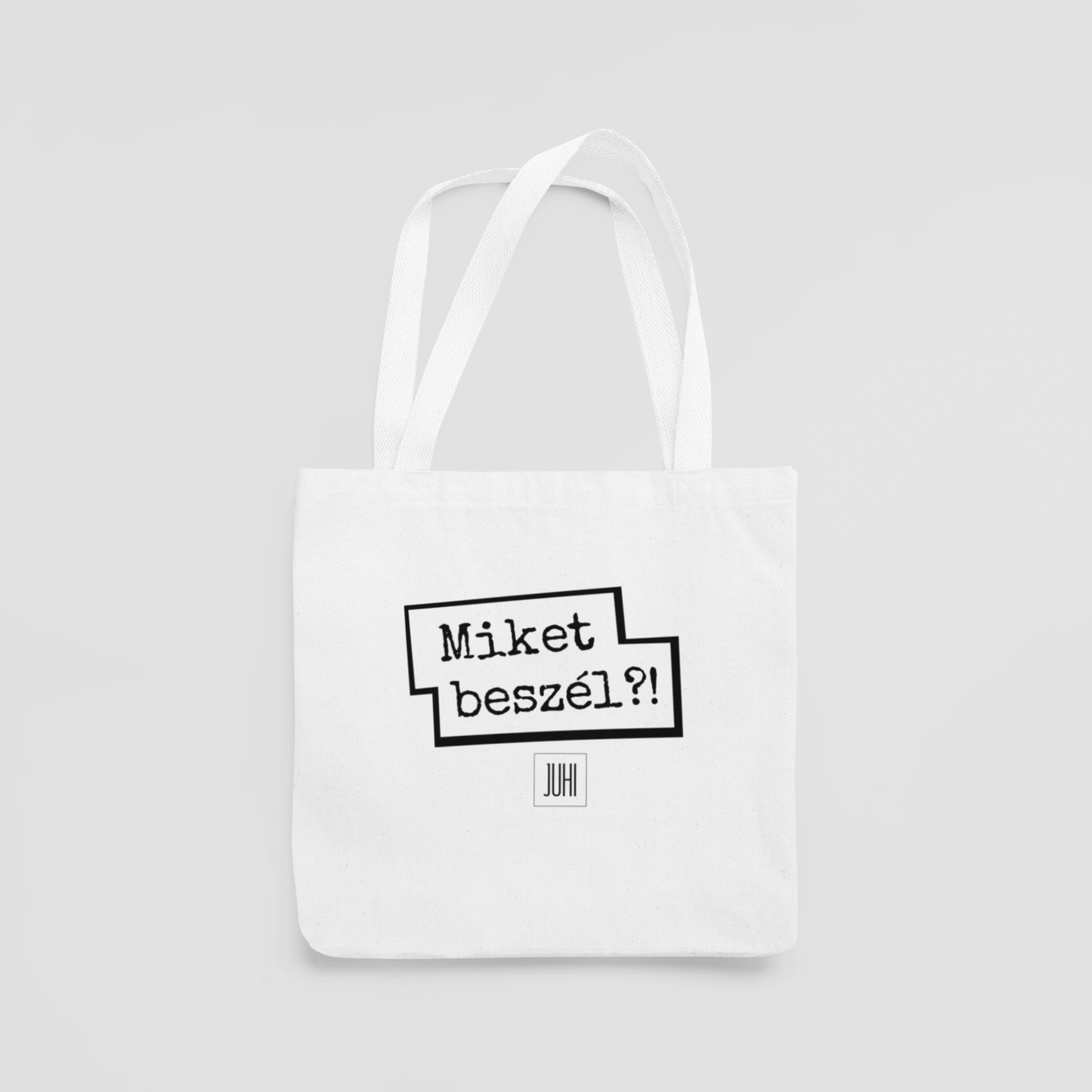 Miket beszél?! vászontáska