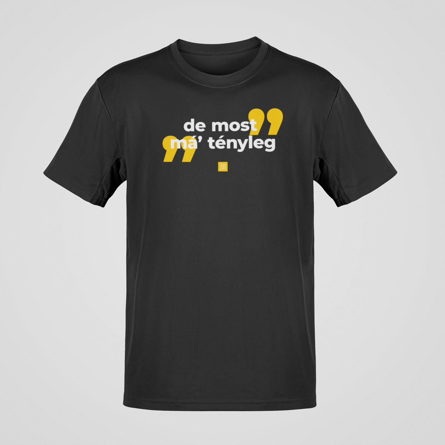 De most má' tényleg - póló
