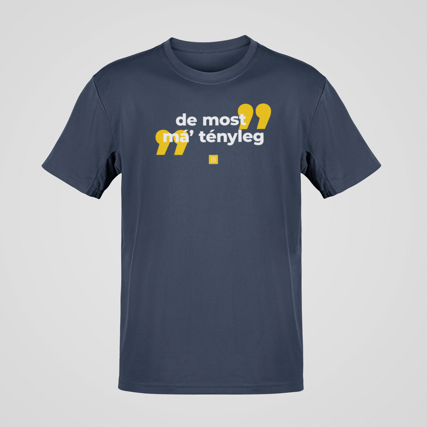 De most má' tényleg - póló