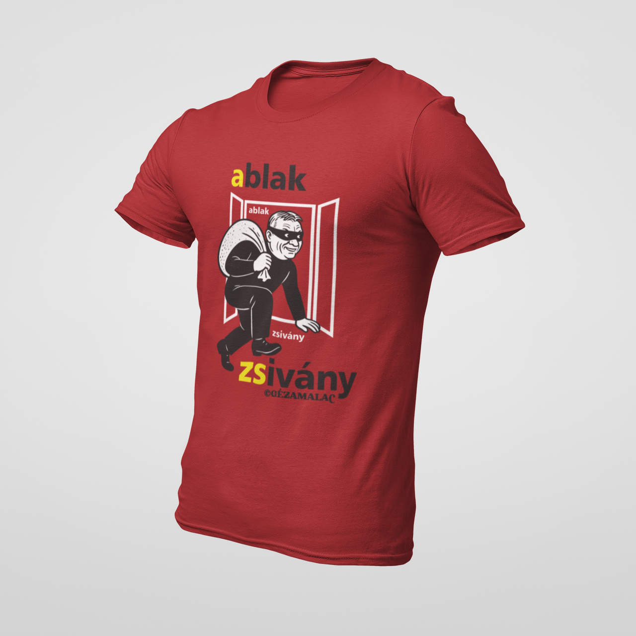 Ablak Zsivány (Gézamalac) - Prémium póló