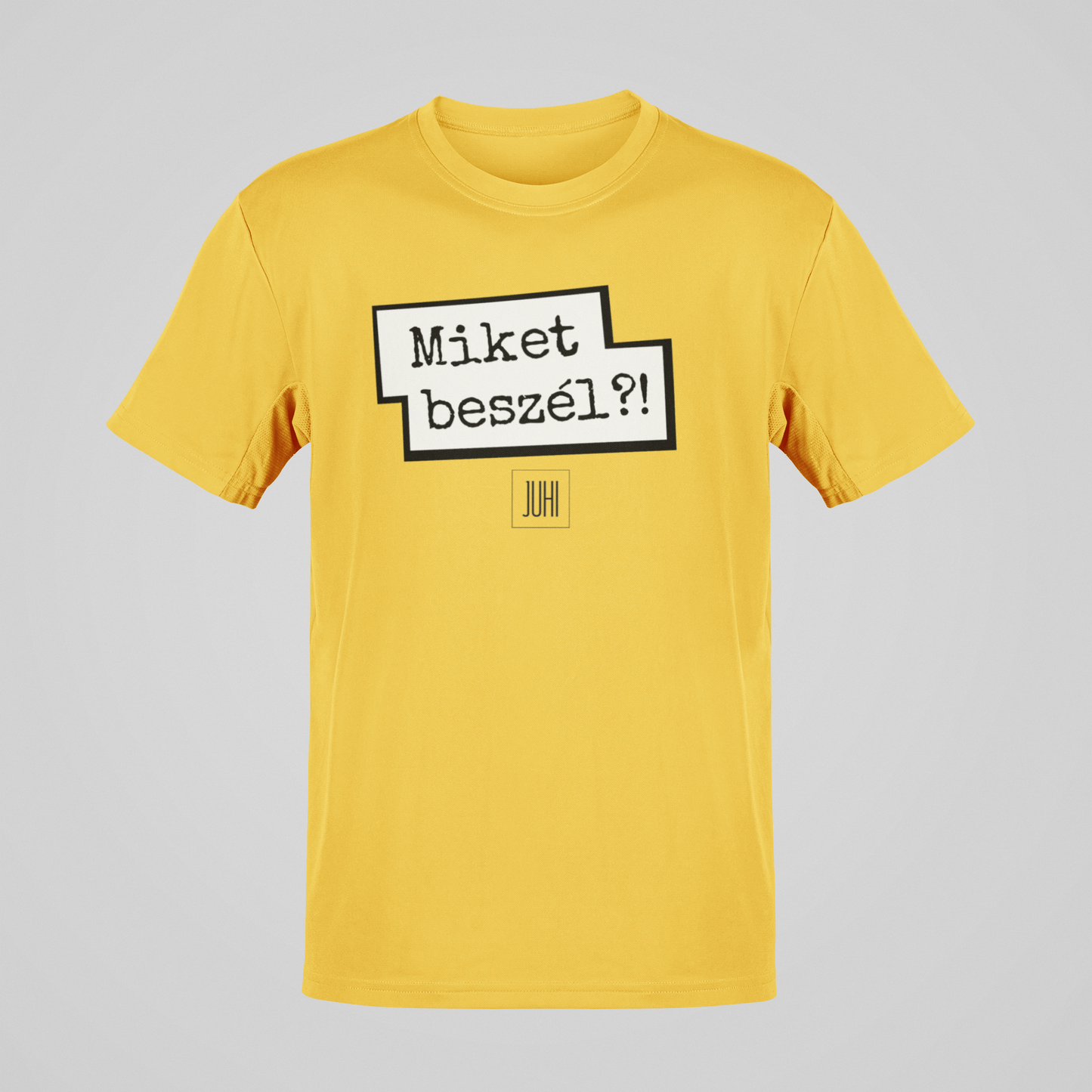 Miket beszél?! - póló