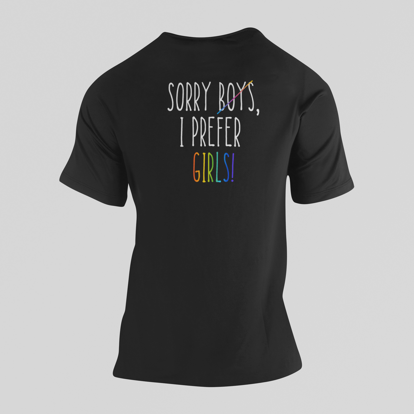 Sorry, I prefer Girl/Boys  - unisex póló