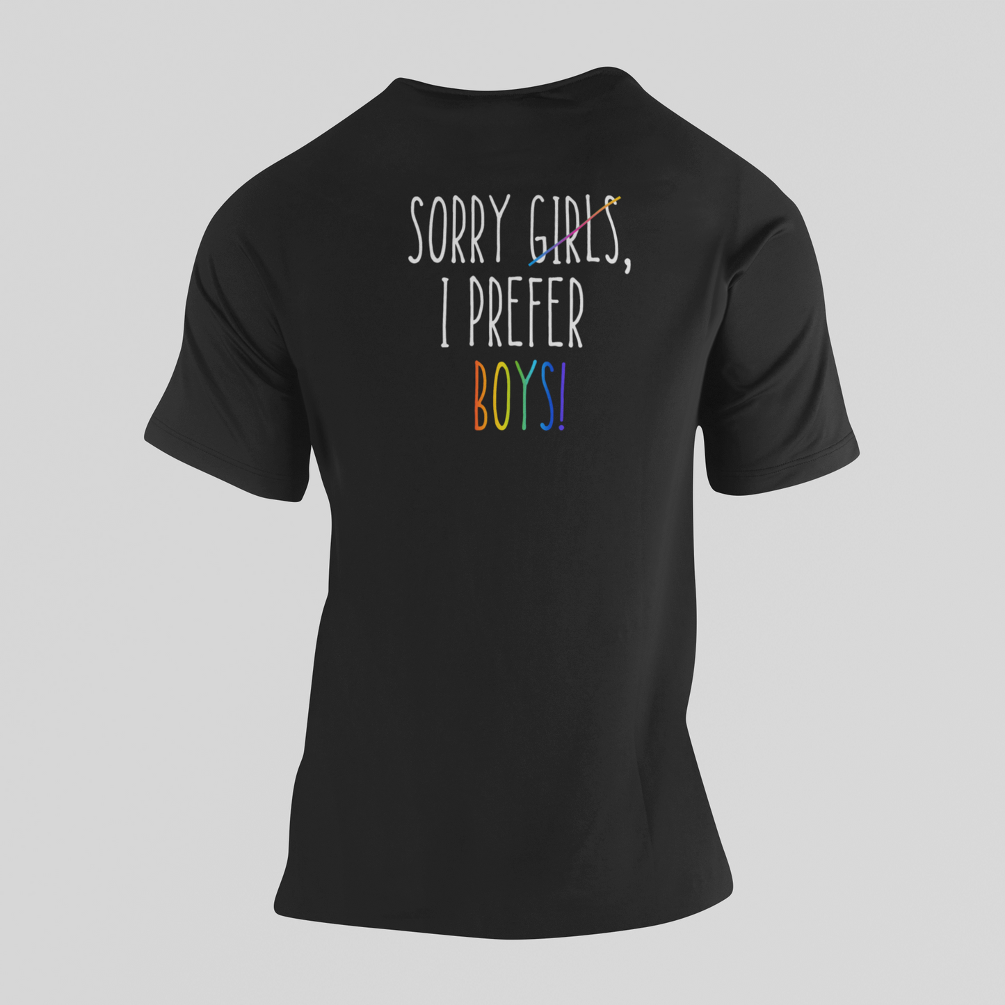 Sorry, I prefer Girl/Boys  - unisex póló