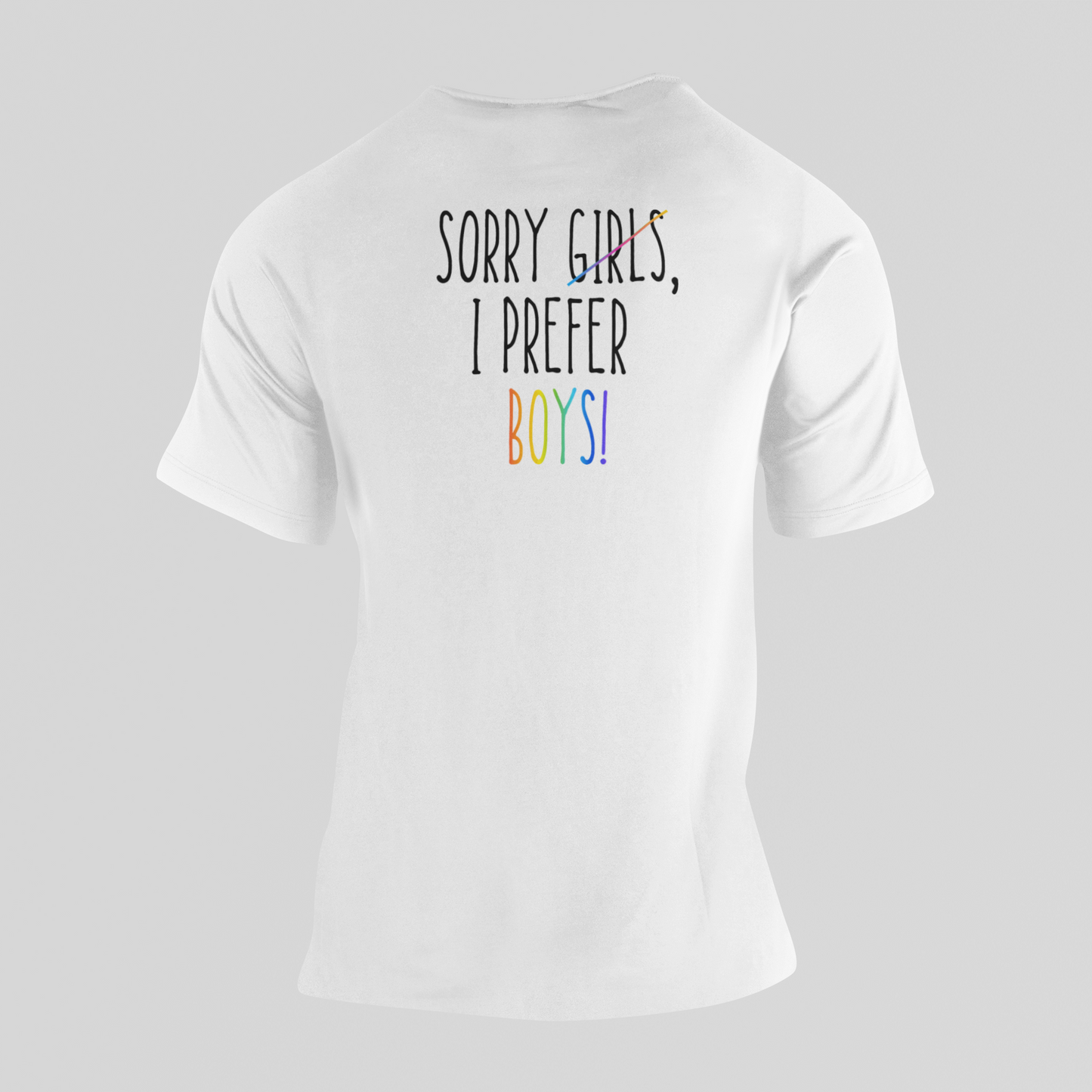 Sorry, I prefer Girl/Boys  - unisex póló