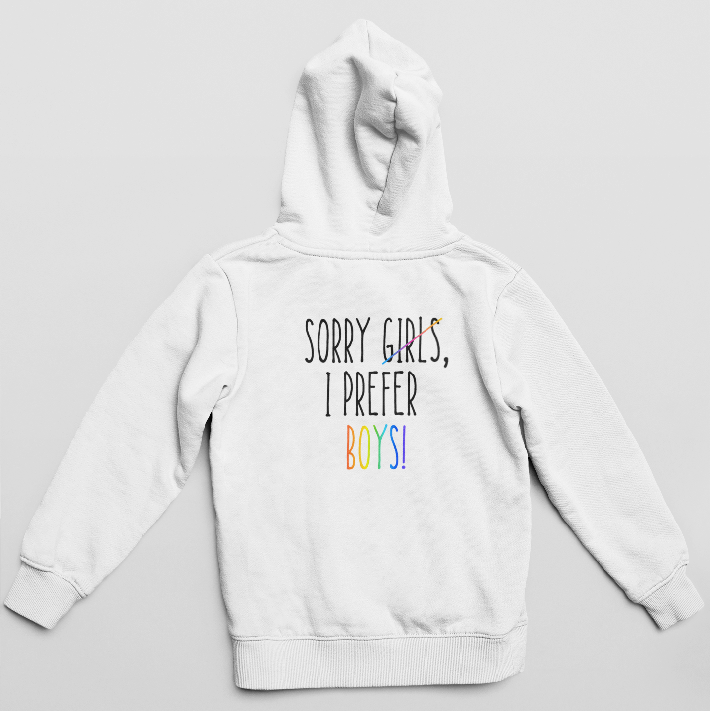 Sorry, I prefer Boys/Girls - unisex kapucnis pulóver