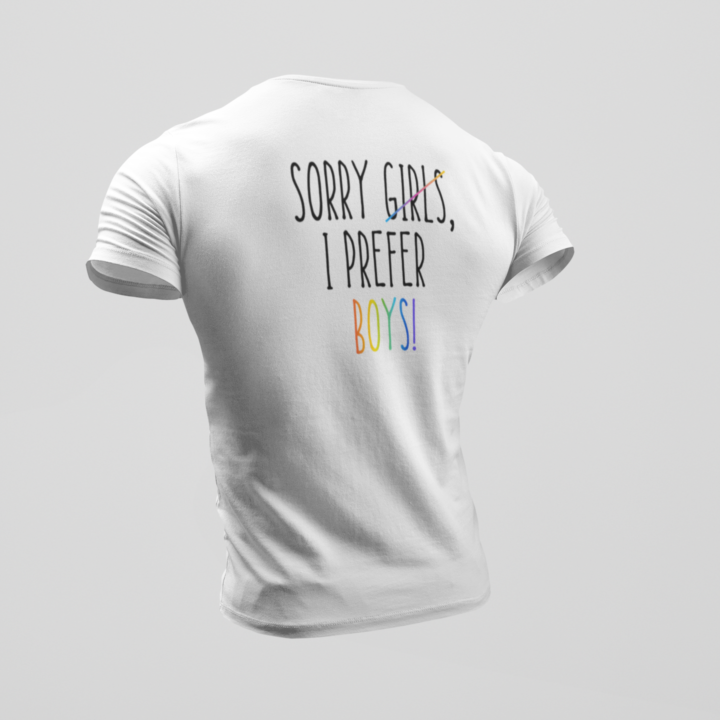 Sorry, I prefer Boys - Prémium póló