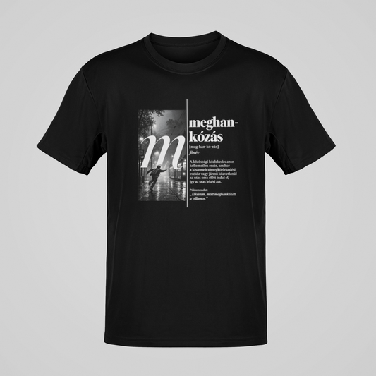 Meghankózás  - unisex póló