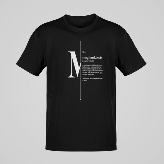 Meghankózás  - unisex póló