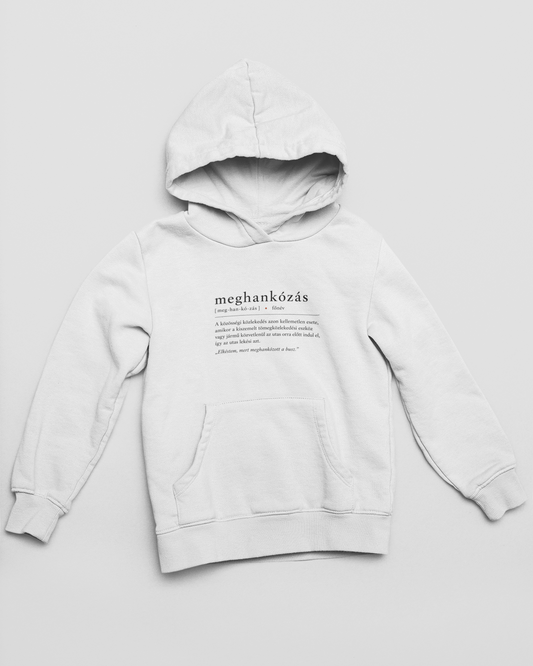 Meghankózás (főnév) - unisex kapucnis pulóver